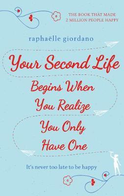 review on your second life begins when you realize you only have one showing book cover